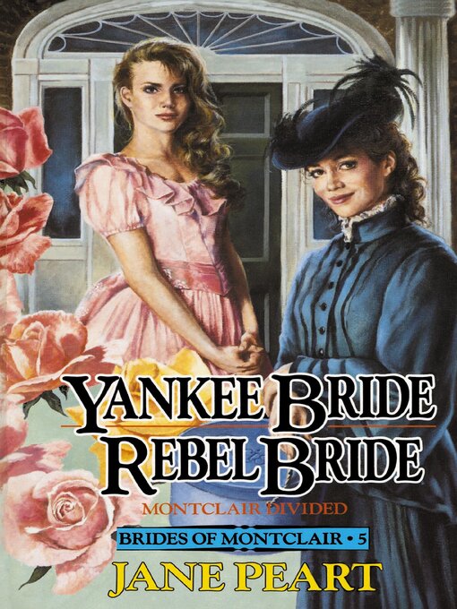 Title details for Yankee Bride / Rebel Bride by Jane  Peart - Available